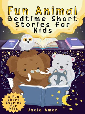 cover image of Fun Animal Bedtime Short Stories for Kids